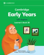 Cambridge Early Years Let's Explore Learner's Book 3B