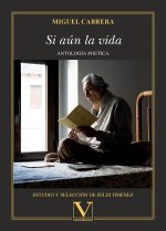 SI AUN LA VIDA