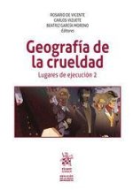 GEOGRAFIA DE LA CRUELDAD LUGARES DE EJECUCION 2