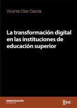 LA TRANSFORMACION DIGITAL EN LAS INSTITUCIONES DE EDUCACION