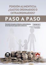 PENSION ALIMENTICIA ¿GASTOS ORDINARIOS O EXTRAORDINARIOS PASO A P