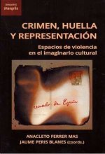 CRIMEN HUELLA Y REPRESENTACION