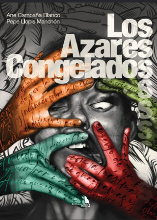 LOS AZARES CONGELADOS