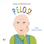 ¡UNA CUESTION DE PELOS!