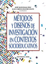 METODOS Y DISEÑOS DE INVESTIGACION EN CONTEXTOS SOCIOEDUCATI