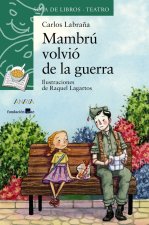 MAMBRU VOLVIO DE LA GUERRA