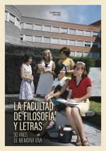 LA FACULTAD DE FILOSOFIA Y LETRAS