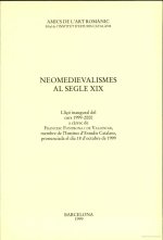 NEOMEDIEVALISMES AL SEGLE XIX