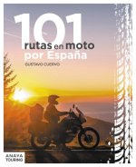 101 RUTAS MOTERAS POR ESPAÑA