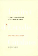 L'EVOLUCIO DEL PAISATGE MEDITERRANI DE RIBERA