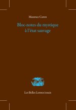 Bloc-notes du mystique à l'état sauvage