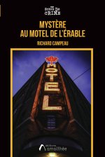 Mystère au Motel de l'Érable