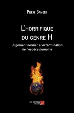 L'horrifique du genre H