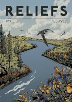 Revue Reliefs - N°9 Fleuves