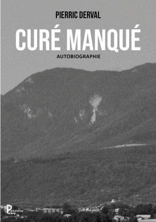 CURÉ MANQUÉ