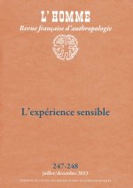 L'Homme n°247-248 - Histoire des sensibilités et anthropolog