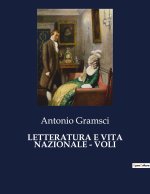 LETTERATURA E VITA NAZIONALE VOLI