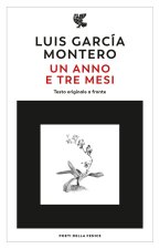 anno e tre mesi. Testo originale a fronte