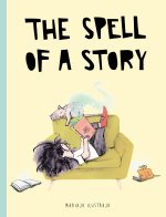 SPELL OF A STORY