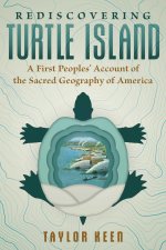REDISCOVERING TURTLE ISLAND