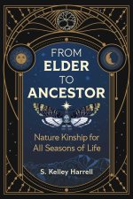FROM ELDER TO ANCESTOR