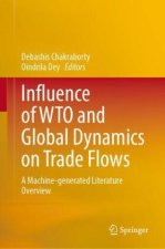 Influence of WTO and Global Dynamics on Trade Flows