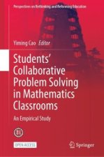 Students' Collaborative Problem Solving in Mathematics Classrooms