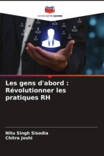 Les gens d'abord : Révolutionner les pratiques RH