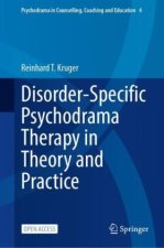 Disorder-Specific Psychodrama Therapy in Theory and Practice