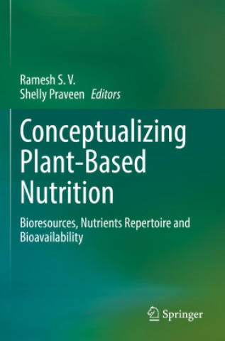 Conceptualizing Plant-Based Nutrition