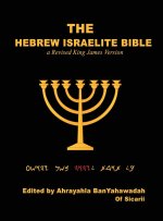 The Hebrew Israelite Bible
