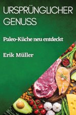 Ursprünglicher Genuss