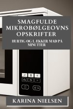 Smagfulde Mikrob?lgeovns Opskrifter