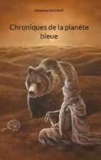 Chroniques de la plan?te bleue
