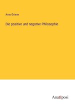 Die positive und negative Philosophie