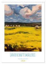 Landschaftsmalerei (Wandkalender 2024 DIN A3 hoch), CALVENDO Monatskalender