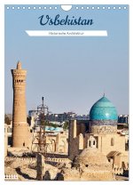Usbekistan - Historische Architektur (Wandkalender 2024 DIN A4 hoch), CALVENDO Monatskalender