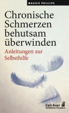Chronische Schmerzen behutsam überwinden
