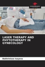 LASER THERAPY AND PHYTOTHERAPY IN GYNECOLOGY