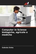 Computer in Scienze biologiche, agricole e mediche