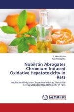 Nobiletin Abrogates Chromium Induced Oxidative Hepatotoxicity in Rats