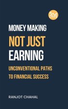Making Money, Not Just Earning