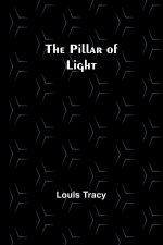 The Pillar of Light