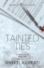 Tainted Ties