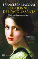 donne dell'Acquasanta. Una storia palermitana