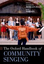 The Oxford Handbook of Community Singing (Hardback)