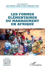 Les formes élémentaires du management en Afrique