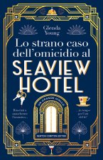 strano caso dell'omicidio al Seaview Hotel