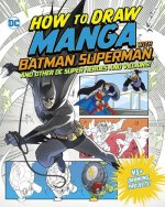 HT DRAW MANGA WITH BATMAN SUPERMAN & OTH