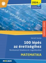 100 lépés az érettségihez - Matematika (2024-től érvényes követelmények)